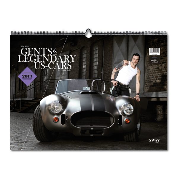 Gents & legendary US-Cars Kalender 2013: Monatskalender von Carlos Kella mit 12 Kalenderblättern, 12 Gents und 12 US-Oldtimern