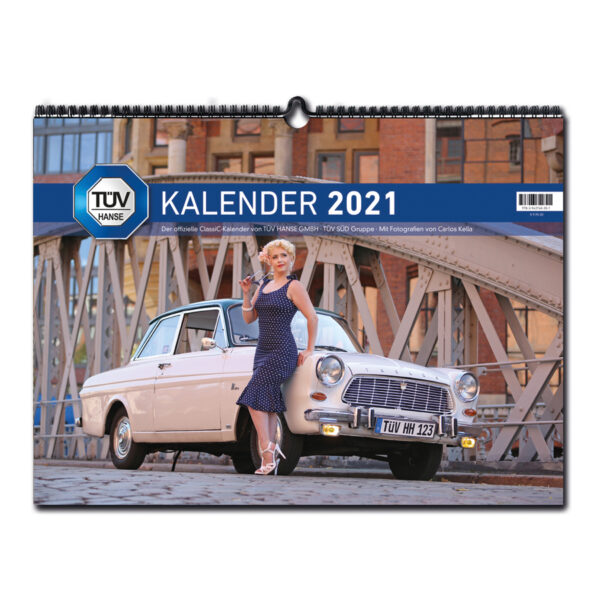 Der TÜV HANSE ClassiC Kalender 2021 mit Fotos von Carlos Kella | Photography: Monatskalender mit 12 klassischen Automobilen.