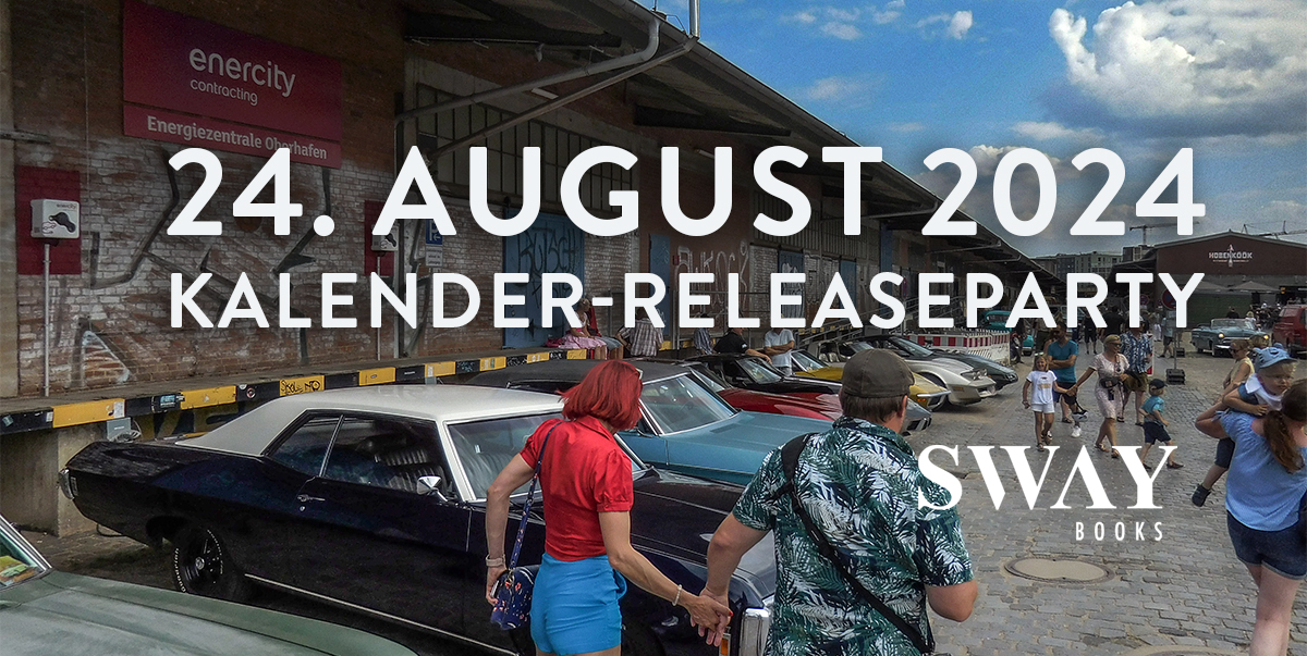 Girls & legendary US-Cars 2025 | Kalender-Releaseparty - SWAY Books